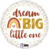 Not Specified Dream Big Little One Balloon / Bouquet Send Balloons