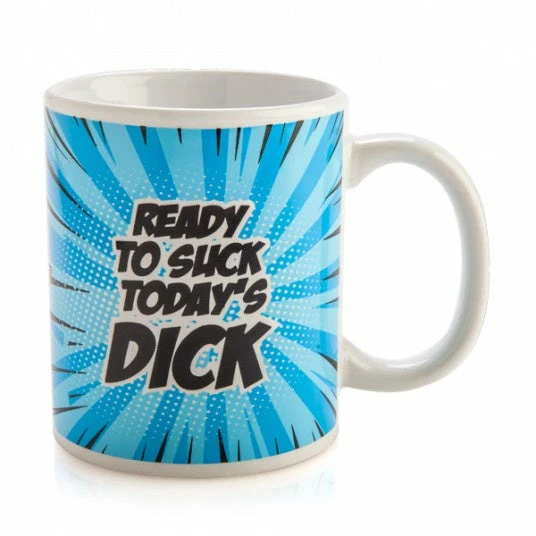 MDI Gifts & Novelty Items Ready To Suck Today's D*ck Mug