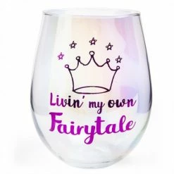 MDI Glasses & Gifts Livin My Own Fairytale | Stemless Wine Glass