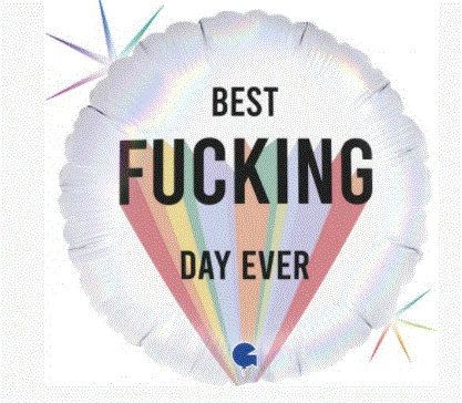 Not Specified Happy Birthday - Balloons Best F##cking Day Ever Balloon / Bouquet